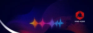 دانلود IVMS 4200 هایک ویژن؛ بنر نرم‌افزار نظارت تصویری